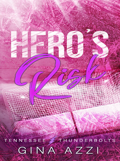 Title details for Hero's Risk by Gina Azzi - Available